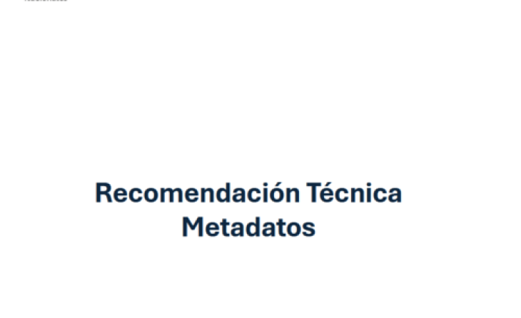 Recomendación Técnica - Metadatos